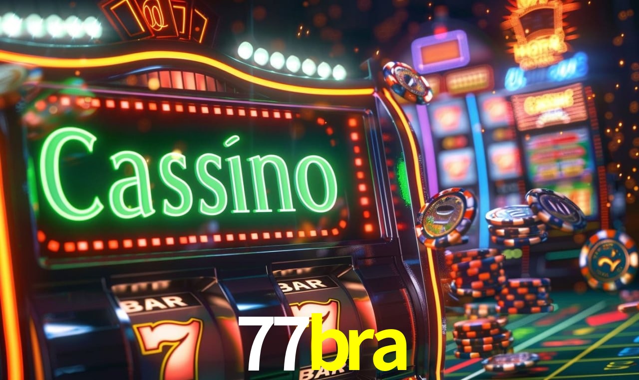 77bra - cassino ao vivo